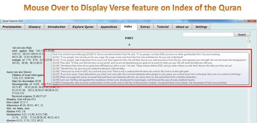 Photo: Do you know:

How easy it has become by God's grace to read verses listed in the Index of the Quran. 

Just keep on hovering your cursor over the verse numbers, and Quran Explorer displays those verse right at the tip of your screen cursor.